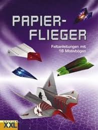 Paper Airplane Book - Folding Instructions with 16 Design Sheets